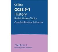 GCSE 9-1 History (British History Topics) All-in-One Complete Revision and Practice Collins Gcse, (Auteur)