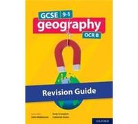 GCSE 91 Geography OCR B GCSE 91 Geography OCR B Revision Guide by Catherine Owen Other Book Inconnu (Auteur)
