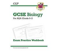 Gcse Biology Aqa Exam Practice Workbook - Higher (Answers Sold Separately)