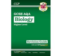 GCSE Biology AQA Higher Revision Guide with CGP RevisionHub