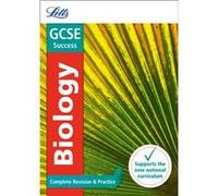 Gcse Biology: Complete Revision & Practice (Letts Gcse Revision Success - New Curriculum) (Letts Gcse Revision Success - New 2016 Curriculum) (Paperback) Collins Uk, (Auteur)
