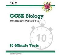 GCSE Biology Edexcel 10Minute Tests includes answers by CGP Books Inconnu (Auteur)