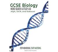 GCSE Biology Word Search & Study Aid: A High-Yield Revision Guide for AQA, OCR, and Edexcel: The Definitive Search, Revise, Recall System
