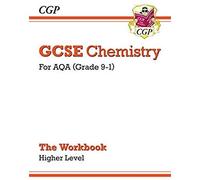 Gcse Chemistry: Aqa Workbook - Higher