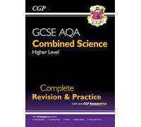 GCSE Combined Science AQA Higher Complete Revision & Practice avec éducation en ligne, vidéos et quiz (CGP AQA GCSE Combined Science)
