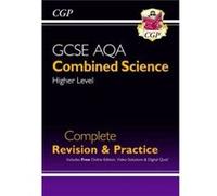 GCSE Combined Science AQA Higher Complete Revision Practice w Online Ed Videos Quizzes by CGP Books CGP Books (Auteur)