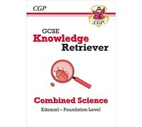 GCSE Combined Science Edexcel Knowledge Retriever - Foundation