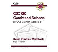Gcse Combined Science Ocr Gateway Exam Practice Workbook - Higher
