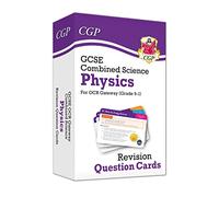GCSE Combined Science: Physics OCR Gateway Revision Question Cards