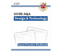 New GCSE Design & Technology AQA Exam Practice Workbook