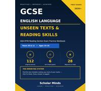 GCSE English Language: Unseen Texts and Reading Skills | 54 |: AQA 8700 Reading Section Practice Workbook with Timed Papers, Model Answers and Marking Guidance | Years 10-11