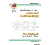 Gcse English Literature Aqa Poetry Workbook: Love & Relationships Anthology (Includes Answers)