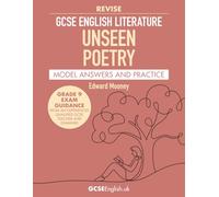 GCSE English Literature Revise Unseen Poetry Model Answers and Practice: Grade 9 AQA GCSE English Literature Unseen Poetry exam preparation