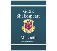 Gcse English Shakespeare Text Guide - Macbeth Includes Online Edition & Quizzes