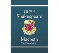 Gcse English Shakespeare Text Guide - Macbeth Includes Online Edition & Quizzes