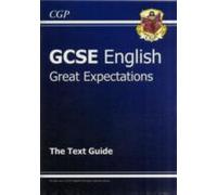 GCSE English Text Guide - Les grandes espérances