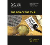 GCSE English - The Sign of the Four - Revision Guide