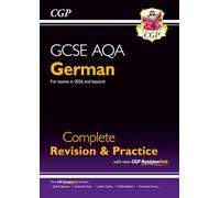 GCSE German AQA Complete Revision & Practice with CGP RevisionHub