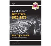 Gcse History Aqa Topic Revision Guide - America, 1920-1973: Opportunity And Inequality