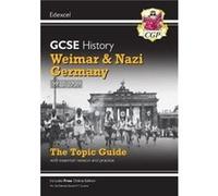 GCSE History Edexcel Topic Revision Guide - Weimar and Nazi Germany, 1918-1939