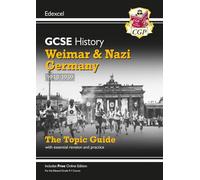 GCSE History Edexcel Topic Revision Guide - Weimar and Nazi Germany, 1918-1939