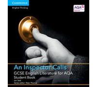 GCSE Littérature anglaise pour AQA An Inspector Calls Livre de l'étudiant