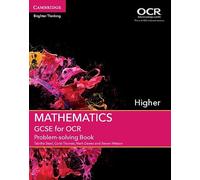 GCSE Mathematics for OCR Higher – Problem-solving Book – Cambridge University Press