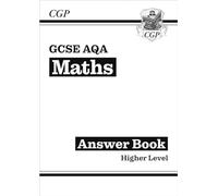 GCSE Maths AQA Answers for Workbook: Higher