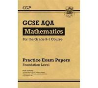 Gcse Maths Aqa Practice Papers: Foundation