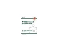 Gcse Maths Edexcel 10-Minute Tests - Foundation (Includes Answers)