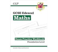 New Gcse Maths Edexcel Exam Practice Workbook: Foundation - For The Grade 9-1 Course (With Answers) (Paperback) Cgp Books Cgp Books, (Auteur)