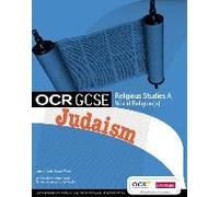Gcse Ocr Religious Studies A: Judaism Student Book