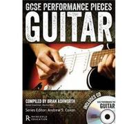 GCSE Performance Pieces Guitar by Brian Ashworth Inconnu (Auteur)