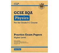 Gcse Physics Aqa Practice Papers: Higher Pack 2