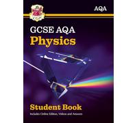 GCSE Physics AQA Student Book (includes Online Edition, Videos and Answers)