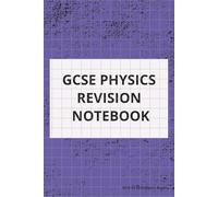 GCSE Physics Revision Notebook: 100 Pages of Grid Paper, Suitable for Students Completing Mock Exams, Preparing and Revising for GCSE Exams in UK Schools and Colleges including 6th Form.