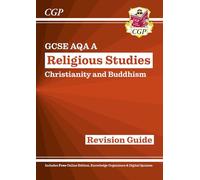 GCSE Religious Studies: AQA A Christianity & Buddhism Revision Guide (with Online Extras)