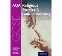 Gcse Religious Studies For Aqa B: Catholic Christianity With Islam And Judaism (Paperback) Cynthia Bartlett, Peter Wallace, Marianne Fleming, Peter Smith (Auteur)