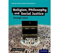 GCSE Religious Studies for Edexcel B Religion Philosophy and Social Justice through Islam by Ahmedi & Waqar Ahmad & Birmingham & UK Waqar Ahmedi (Auteur)