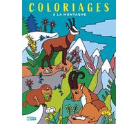 Gds coloriages a la montagne - Camille Tisserand - Lito - broché - Document jeunesse