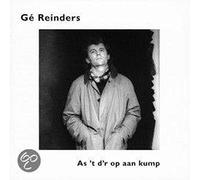 Ge Reinders - As 't D'r OP Aan Kump [Import]