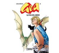 Gea. La via del nero (Vol. 3)