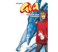 Gea. Verrà un'orda straniera (Vol. 8)