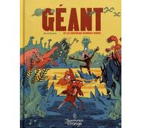 Géant et le fâcheux rendez-vous