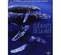 Géants de la mer - Rencontre avec les dauphins et les baleines