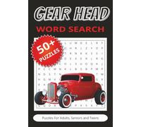 Gear Head Word Search: Read Print about the Hot Rod, Rat Rod, Drag Race and More/ 6x9 inches/ 50+ Puzzles... Gift for Friends, Holidays and Free Time