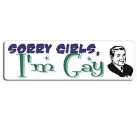 Gear Tatz - Sorry Girls, I'm Gay - Style rétro, Gay Pride - Autocollant pour pare-chocs - 7,6 x 25,4 cm - Fabriqué professionnellement aux États-Unis - Autocollant en vinyle