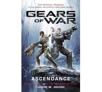 Jason M. Hough – Gears of War: Ascendance – Titan Books