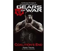 Gears Of War: Coalition's End Traviss, Karen (Auteur)
