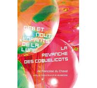 Geb et Nout, Enfants de la lune, La revanche des coquelicots